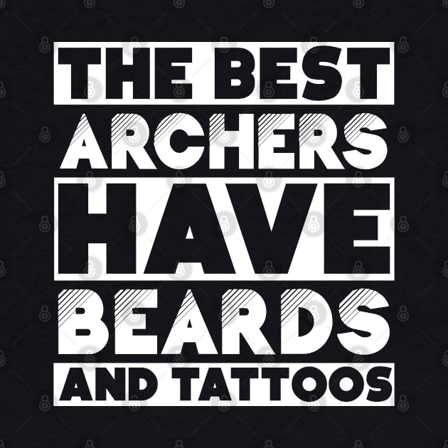 Bearded and tattooed archer job gift . Perfect present for mother dad friend him or her by SerenityByAlex